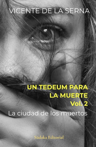 Un Tedeum para la muerte