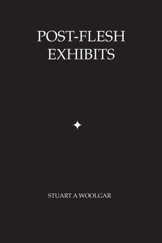 Post-Flesh Exhibits