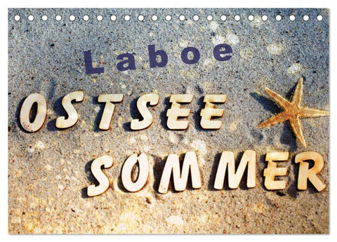 Laboe - Ostsee - Sommer (Tischkalender 2026 DIN A5 quer), CALVENDO Monatskalender