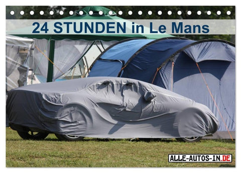 24 Stunden in Le Mans (Tischkalender 2027 DIN A5 quer), CALVENDO Monatskalender