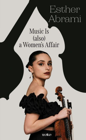 Music is (also) a Women’s Affair