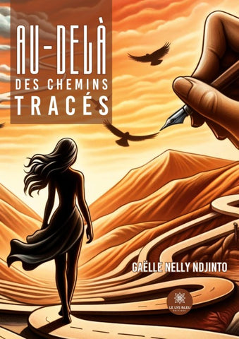 Au-delà des chemins tracés