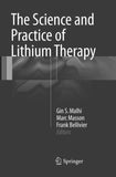 The Science and Practice of Lithium Therapy