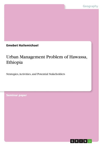Urban Management Problem of Hawassa, Ethiopia