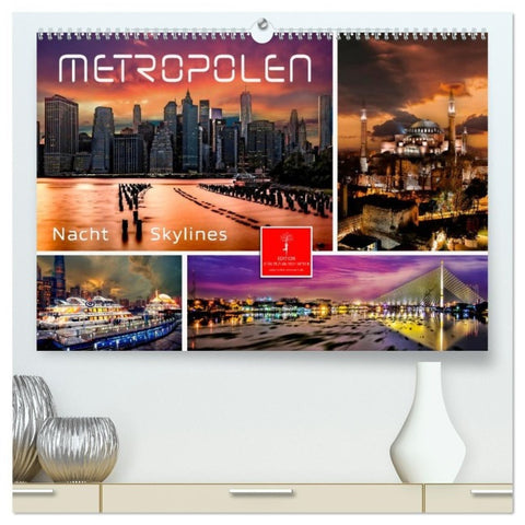 Metropolen - Nacht Skylines (hochwertiger Premium Wandkalender 2027 DIN A2 quer), Kunstdruck in Hochglanz