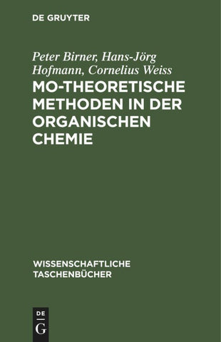 MO-theoretische Methoden in der organischen Chemie