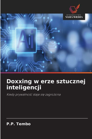 Doxxing w erze sztucznej inteligencji