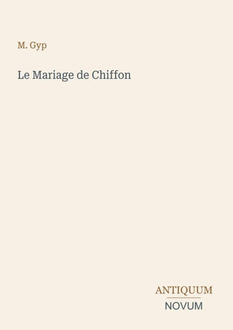 Le Mariage de Chiffon