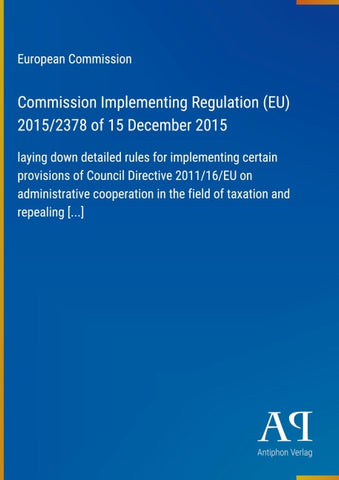 Commission Implementing Regulation (EU) 2015/2378 of 15 December 2015