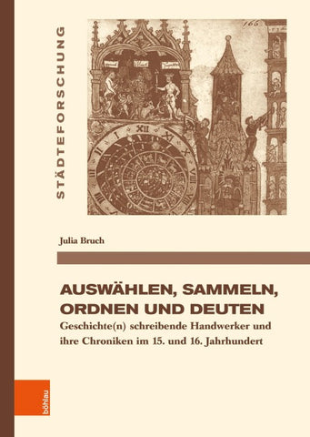 Auswählen, sammeln, ordnen und deuten