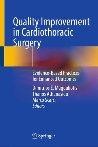 Quality Improvement in Cardiothoracic Surgery