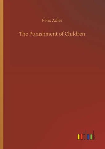 The Punishment of Children