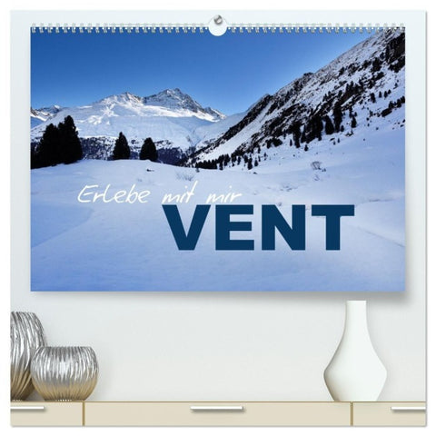 Erlebe mit mir Vent (hochwertiger Premium Wandkalender 2027 DIN A2 quer), Kunstdruck in Hochglanz