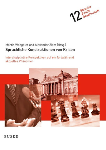 Sprachliche Konstruktionen von Krisen