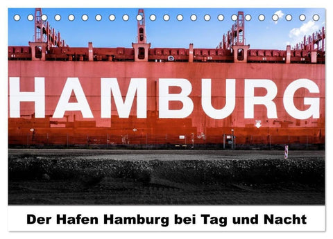 Der Hafen Hamburg bei Tag und Nacht (Tischkalender 2027 DIN A5 quer), CALVENDO Monatskalender
