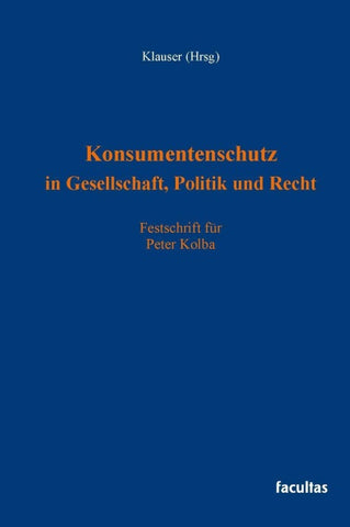 Konsumentenschutz in Gesellschaft, Politik und Recht