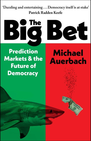 The Big Bet