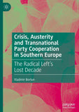 Crisis, Austerity and Transnational Party Cooperation in Southern Europe