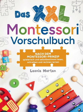 Das XXL Montessori Vorschulbuch