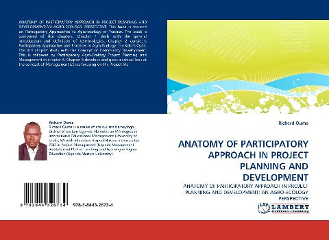 ANATOMY OF PARTICIPATORY APPROACH IN PROJECT PLANNING AND DEVELOPMENT
