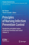 Principles of Nursing Infection Prevention Control