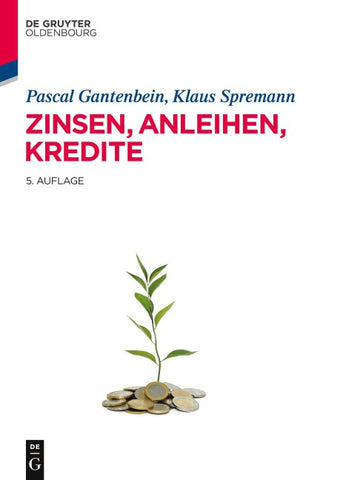 Zinsen, Anleihen, Kredite