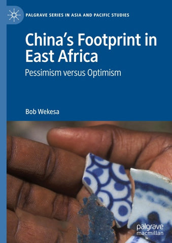 China’s Footprint in East Africa