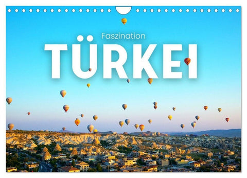 Faszination Türkei (Wandkalender 2027 DIN A4 quer), CALVENDO Monatskalender