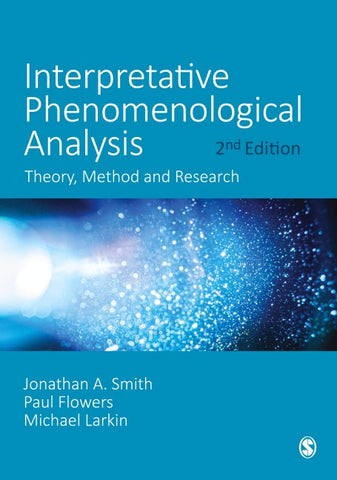 Interpretative Phenomenological Analysis