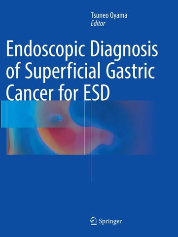 Endoscopic Diagnosis of Superficial Gastric Cancer for ESD