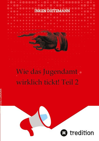 Wie das Jugendamt wirklich tickt! Teil 2