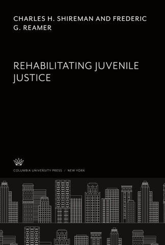 Rehabilitating Juvenile Justice