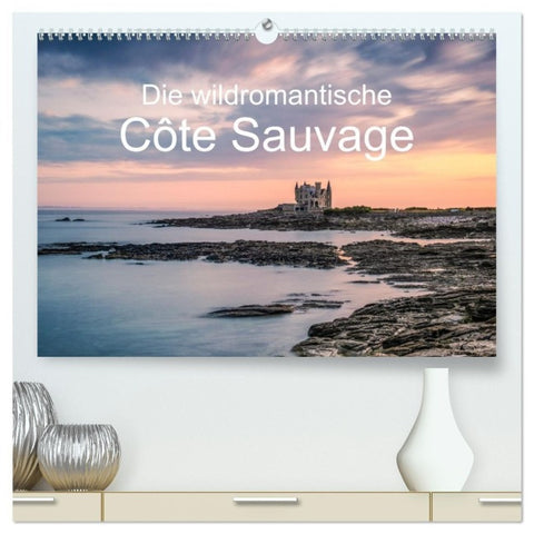 Die wildromantische Côte Sauvage (hochwertiger Premium Wandkalender 2027 DIN A2 quer), Kunstdruck in Hochglanz