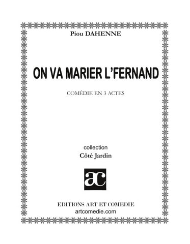 On va marier l'Fernand