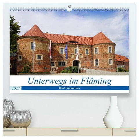 Unterwegs im Fläming (hochwertiger Premium Wandkalender 2027 DIN A2 quer), Kunstdruck in Hochglanz