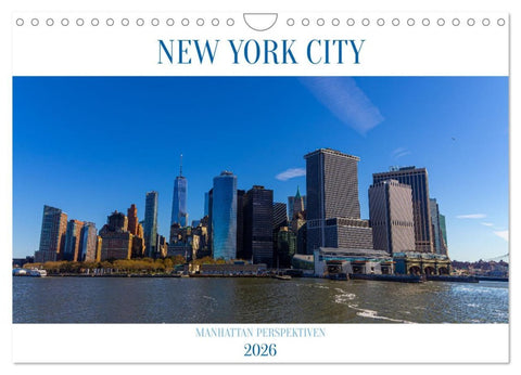 New York City Manhattan Perspektiven (Wandkalender 2026 DIN A4 quer), CALVENDO Monatskalender