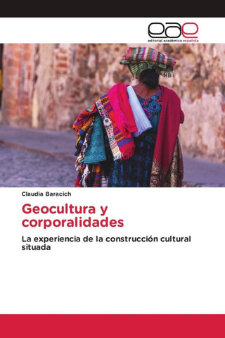 Geocultura y corporalidades