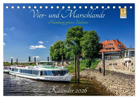 Vier- und Marschlande Hamburgs grüner Südosten (Tischkalender 2026 DIN A5 quer), CALVENDO Monatskalender