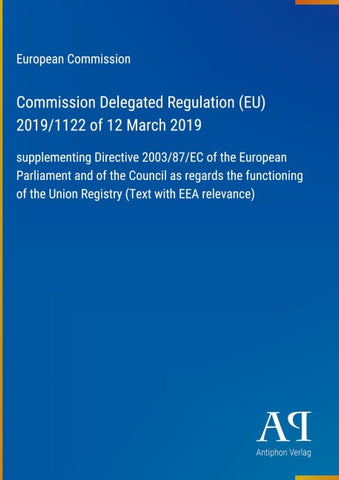 Commission Delegated Regulation (EU) 2019/1122 of 12 March 2019