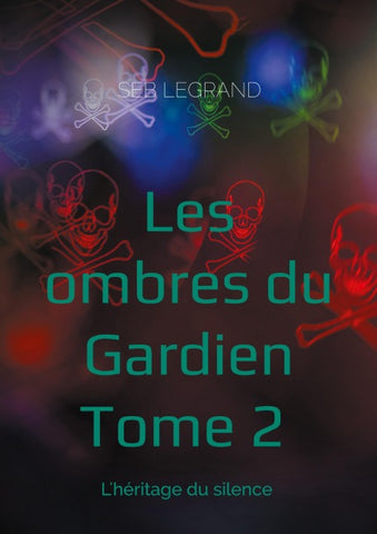 Les ombres du Gardien