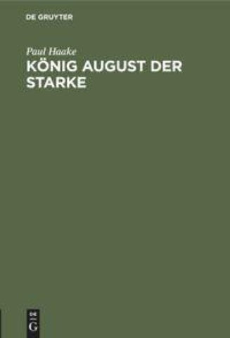 König August der Starke