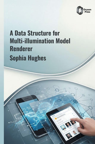 A DATA STRUCTURE for Multi-illumination Model Renderer