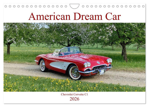 American Deam Car Corvette C1 (Wandkalender 2026 DIN A4 quer), CALVENDO Monatskalender