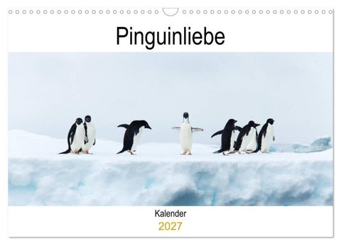 Pinguinliebe (Wandkalender 2027 DIN A3 quer), CALVENDO Monatskalender