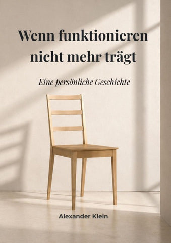 Wenn Funktionieren nicht mehr trägt