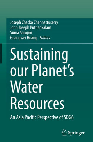Sustaining Our Planet’s Water Resources