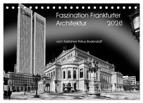 Faszination Frankfurter Architektur (Tischkalender 2026 DIN A5 quer), CALVENDO Monatskalender