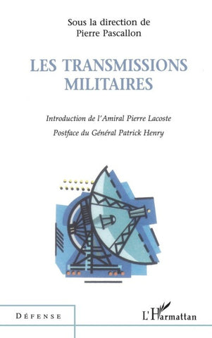 LES TRANSMISSIONS MILITAIRES