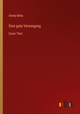 Eine gute Versorgung