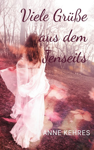 Viele Grüße aus dem Jenseits